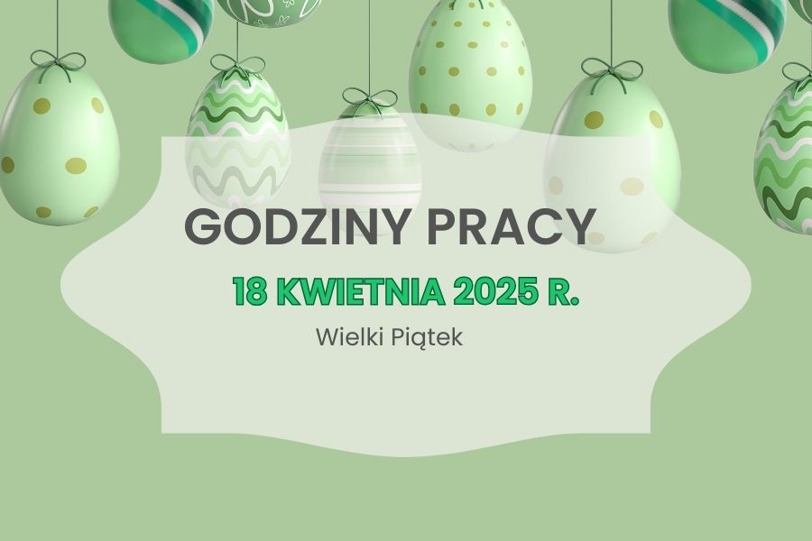 godziny pracy - Wielki piątek