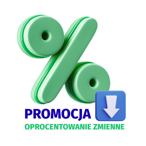 PROMOCJA KREDYT MIESZKANIOWY OPROCENTOWANIE ZMIENNE